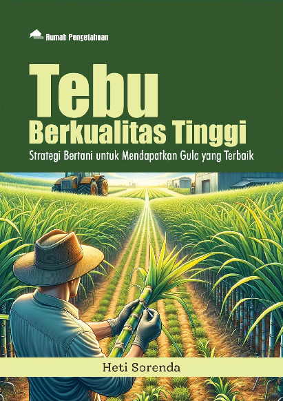 Sampul buku Tebu Berkualitas Tinggi; ...